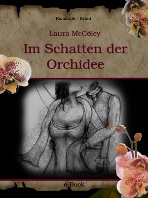 cover image of Im Schatten der Orchidee